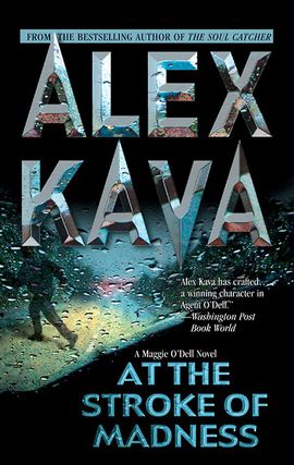 Title details for At the Stroke of Madness by Alex Kava - Available